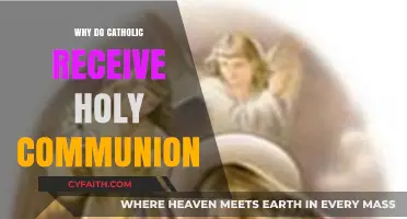 Why Catholics Receive Holy Communion: Understanding the Sacred Practice