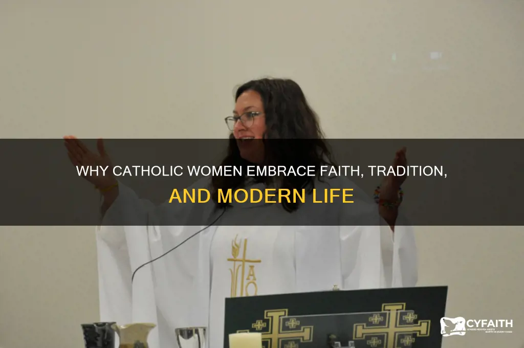 why do catholic women