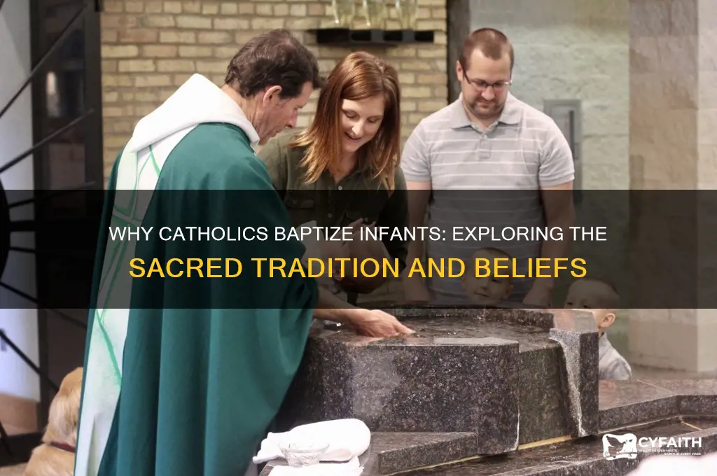 why do catholics baptize children