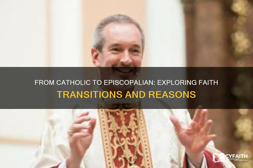 why do catholics become episcopalian