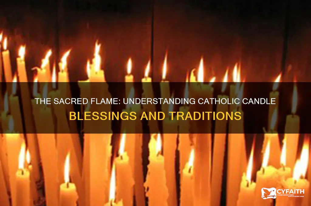 why do catholics bless candles