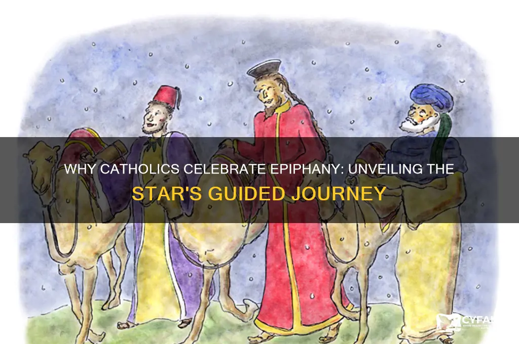 why do catholics celebrate epiphany