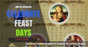 Understanding Catholic Feast Days: Celebrating Saints and Sacred Traditions