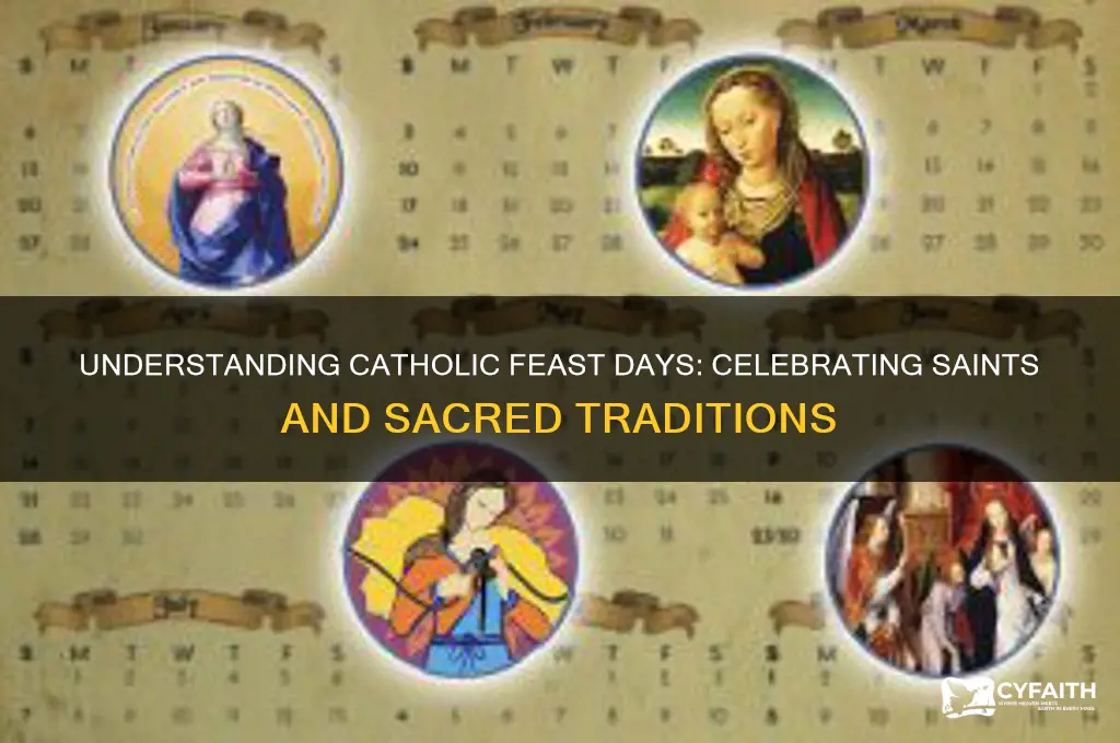 why do catholics celebrate feast days