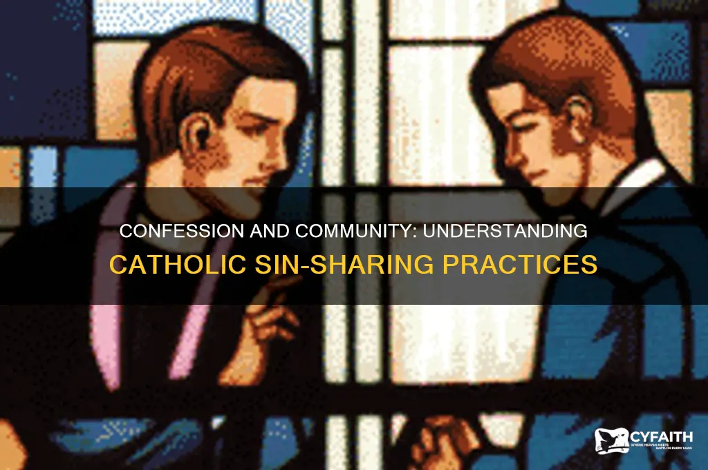why do catholics confess their sins to one another