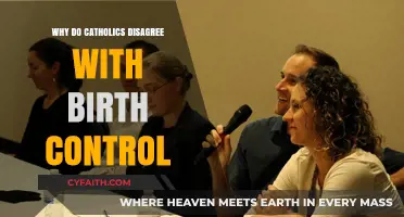 Why Catholics Oppose Birth Control: Exploring the Church's Teachings