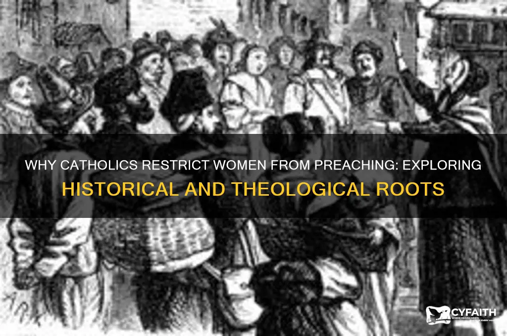 why do catholics dont allow women to preach