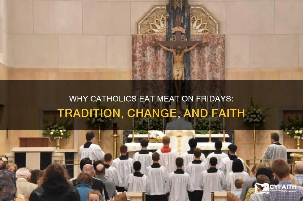 why do catholics eat meat on fridays