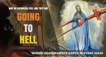 Understanding Catholic Fear: Why Do Catholics Feel Condemned to Hell?