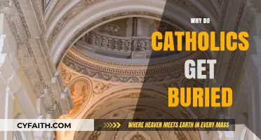 Why Catholics Choose Burial: Exploring Traditions and Spiritual Significance