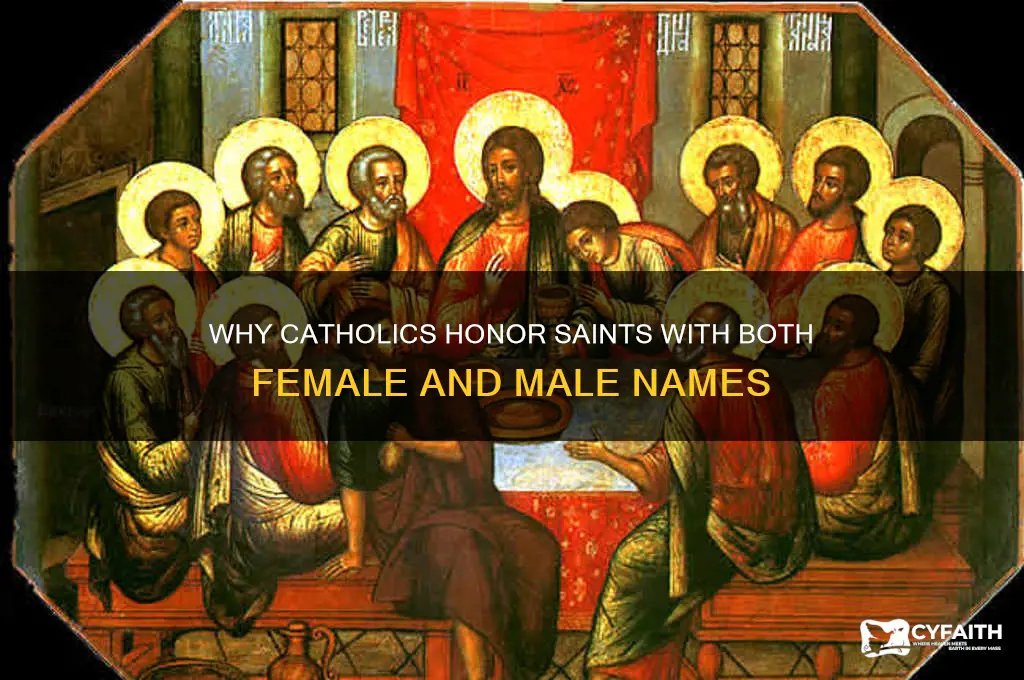 why do catholics have both female and male names