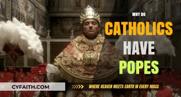Why Catholics Have Popes: Understanding the Role and Tradition
