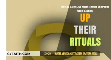 Misinterpreted Verses: How Catholics Justify Rituals Through Scriptural Misreading
