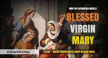 Why Catholics Revere the Blessed Virgin Mary: Faith and Significance