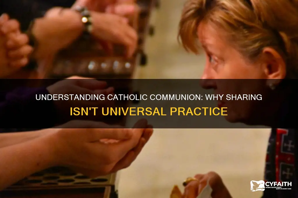 why do catholics not share communion