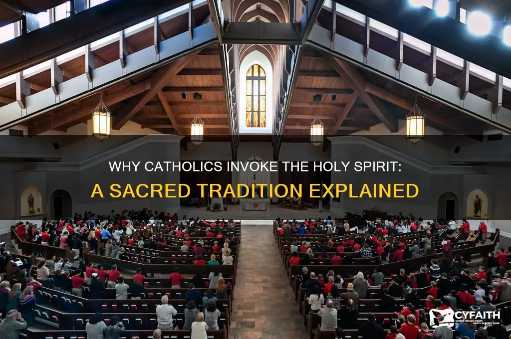 why do catholics say holy spirit