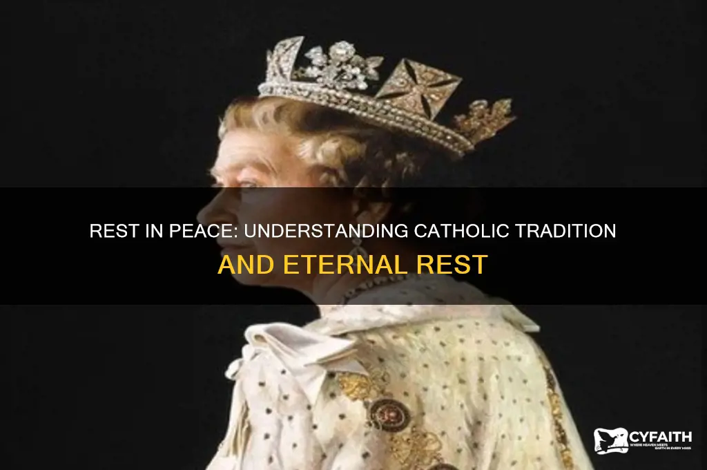 why do catholics say rest in peace