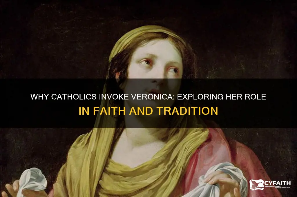 why do catholics say veronica
