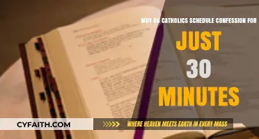 Why Catholics Limit Confession to 30 Minutes: Exploring the Practice