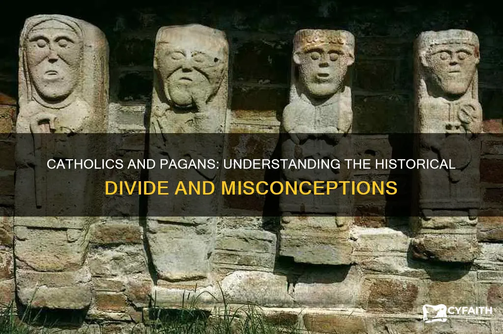 why do catholics shun pagans