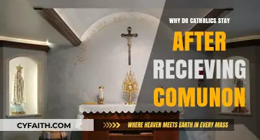 Why Catholics Remain After Receiving Communion: A Sacred Tradition Explained