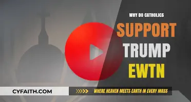 Why Many Catholics Support Trump: Insights from EWTN's Perspective