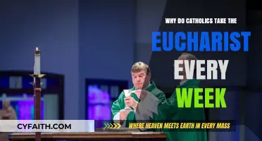 The Weekly Eucharist: A Catholic Tradition of Faith and Communion