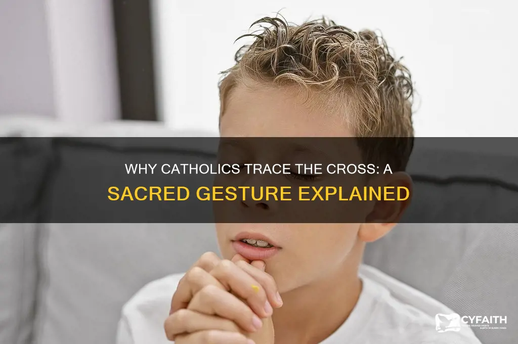 why do catholics to the cross across their chest