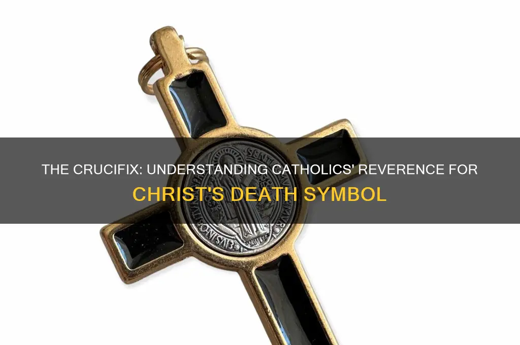 why do catholics use the symbol of christs death