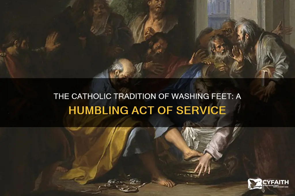 why do catholics wash feet