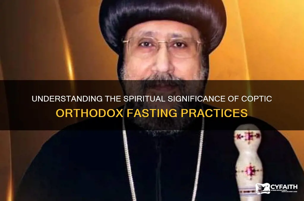 why do coptic orthodox fast