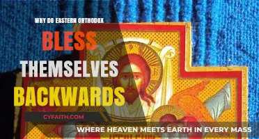 Why Eastern Orthodox Bless Themselves Backwards: Unraveling the Sacred Gesture