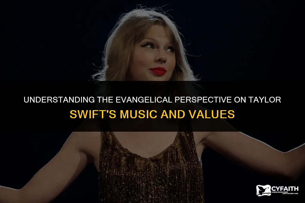 why do evangelicals dislike taylor swift