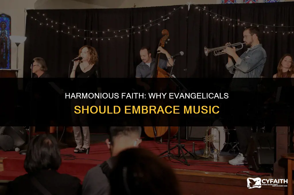 why do evangelicals need to listen to music