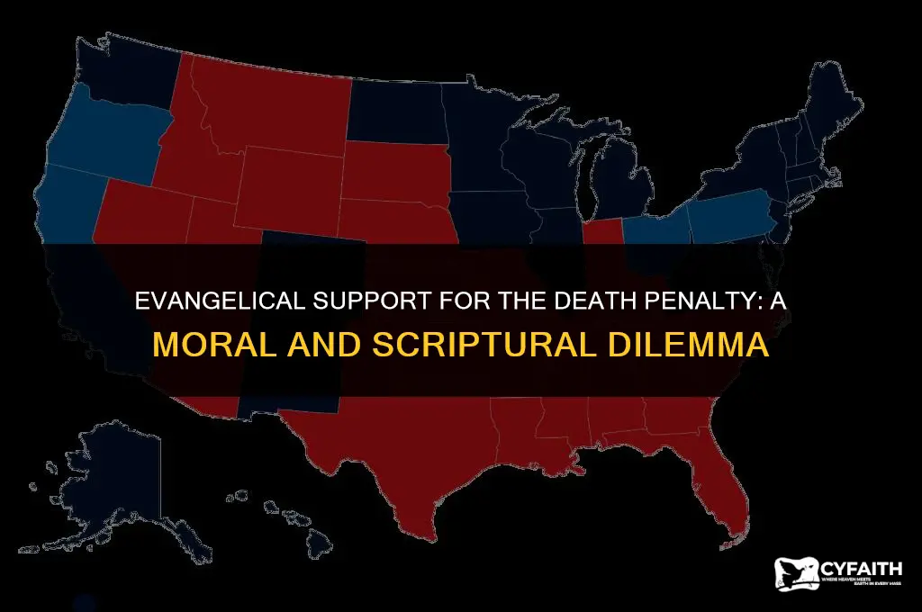 why do evangelicals support the death penalty