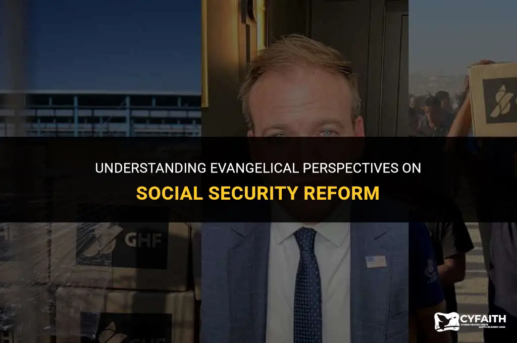 why do evangelicals want their social security cut