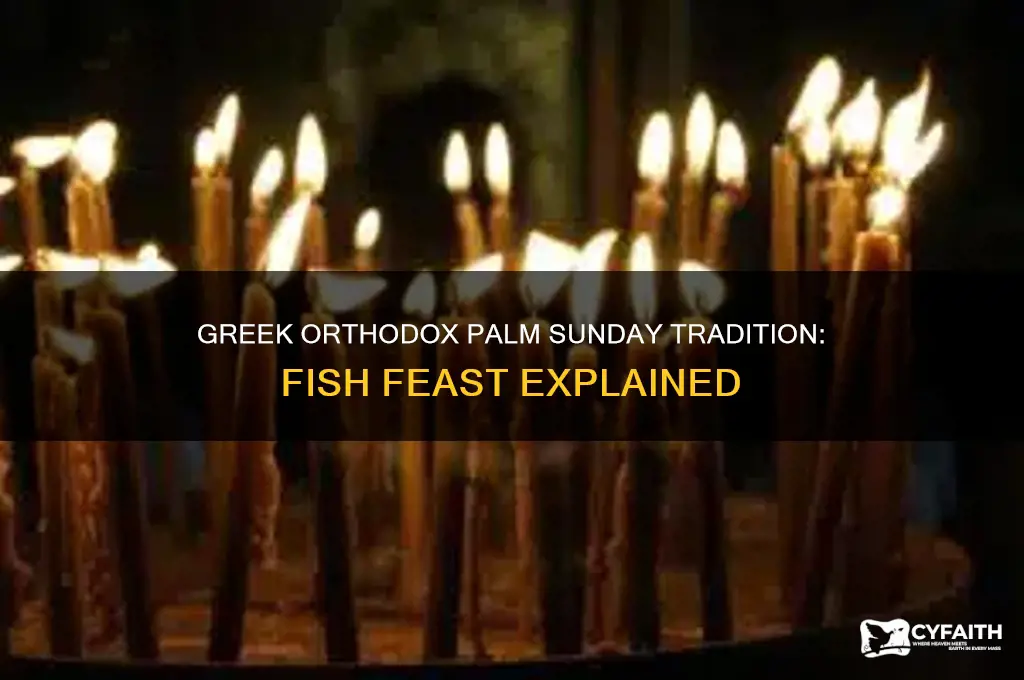 why do greek orthodox eat fish on palm sunday