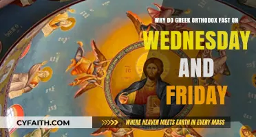 Why Greek Orthodox Fast on Wednesdays and Fridays: A Spiritual Journey