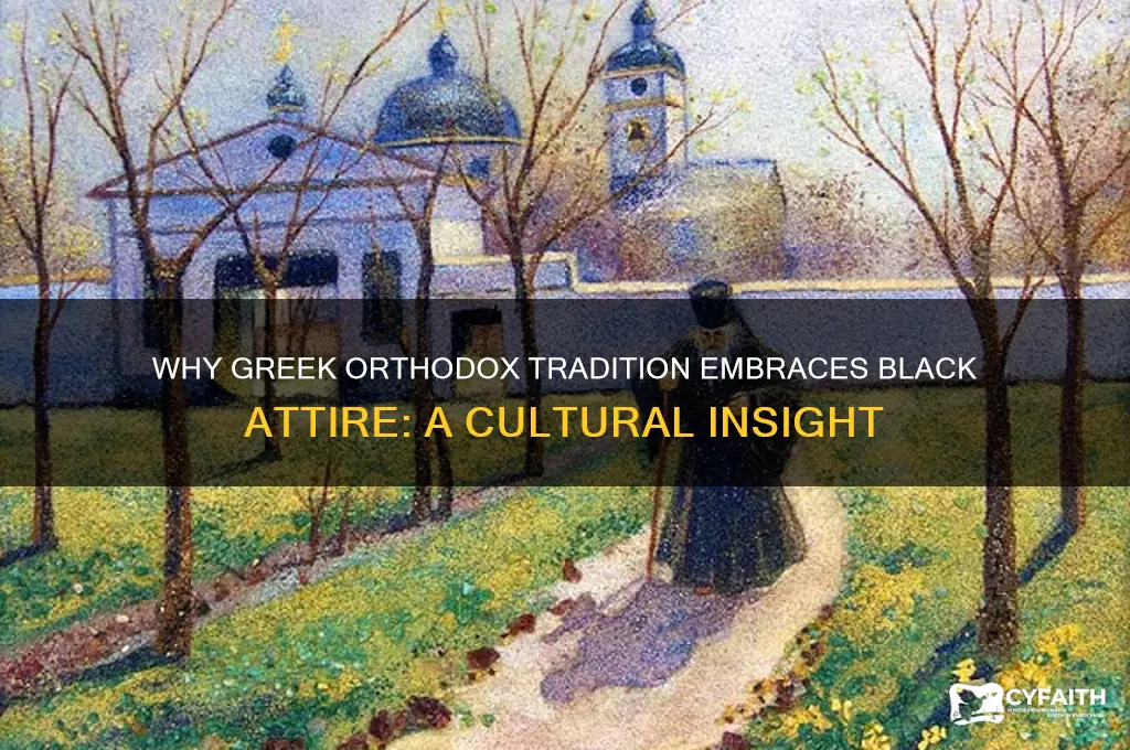 why do greek orthodox wear black