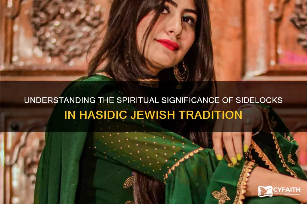 why do hasidic jew orthodox wear sidelocks