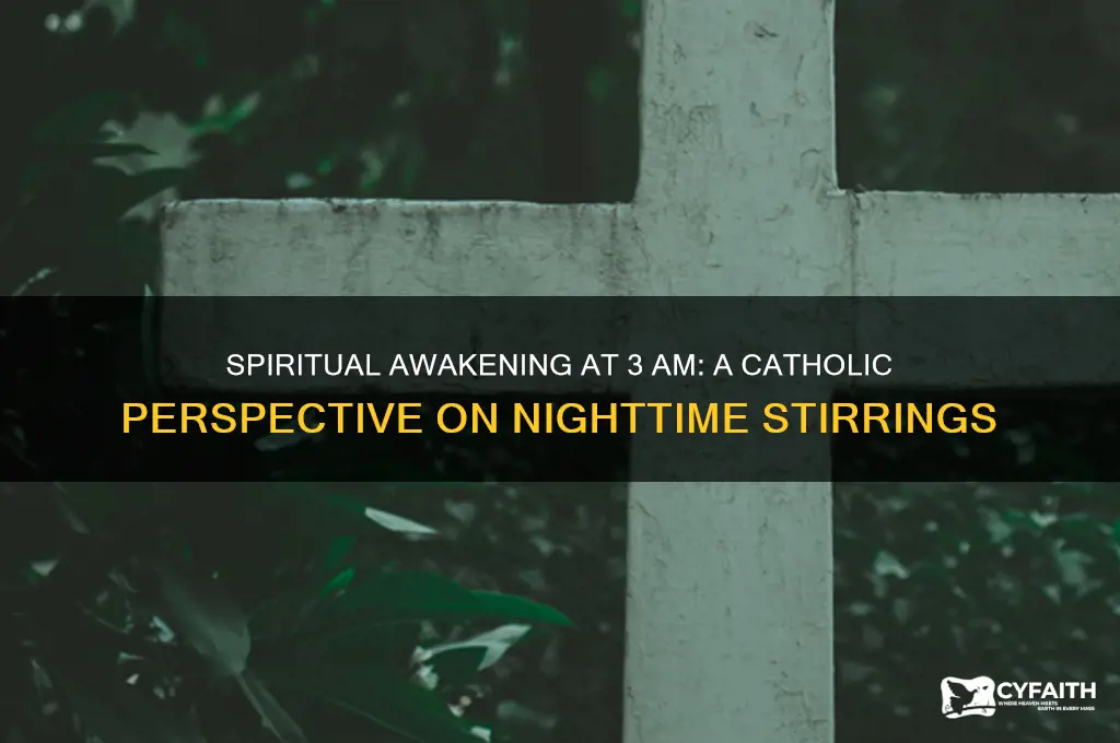 why do i wake up at 3am spiritual catholic