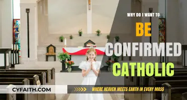 Why I Seek Confirmation: Embracing My Catholic Faith Journey