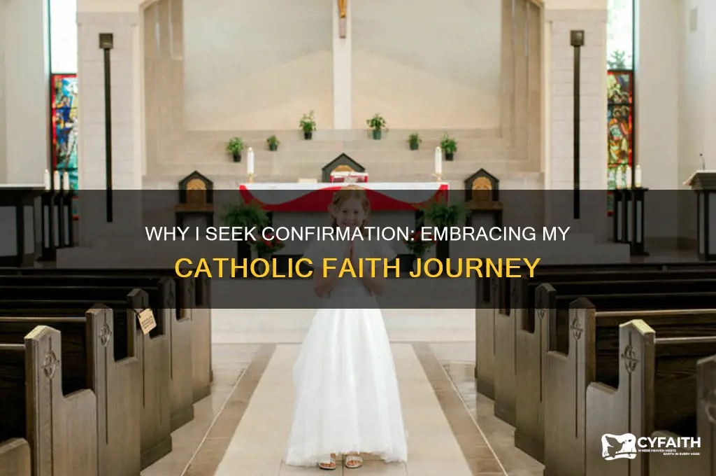 why do i want to be confirmed catholic