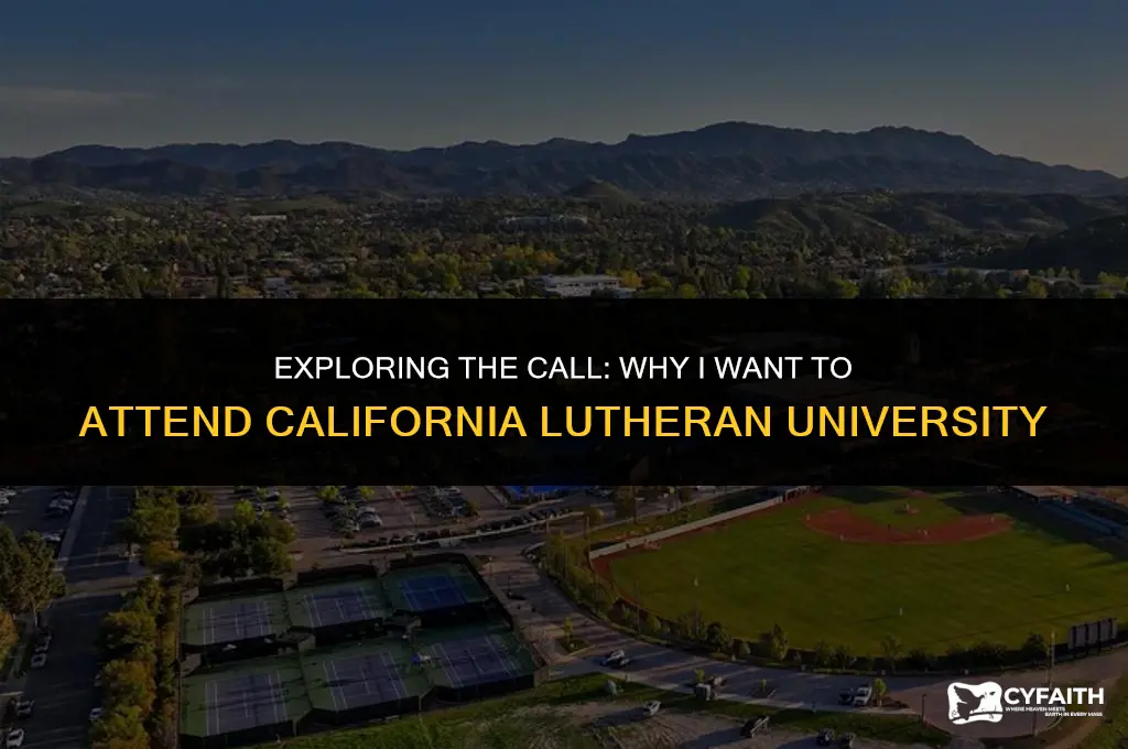 why do i want to fo to cal lutheran