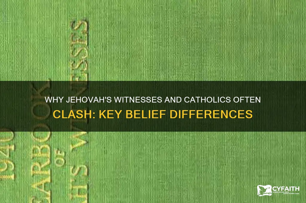 why do jahova witnesses dislike catholics