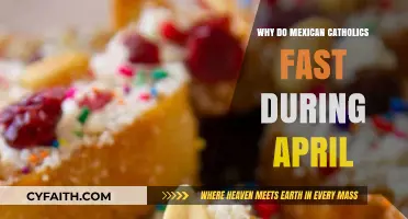 Understanding Mexican Catholic Fasting Traditions During April: A Spiritual Journey