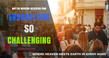 Evangelism in the Modern Era: Unraveling the Challenges Believers Face