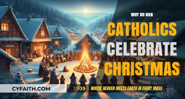 Why Non-Catholics Embrace Christmas: A Shared Cultural Celebration