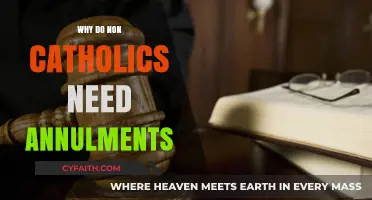 Why Non-Catholics Seek Annulments: Understanding the Legal and Emotional Reasons