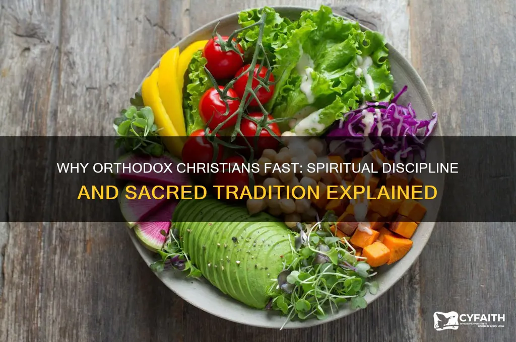 why do orthodox christian fast